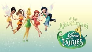 The Adventures of Disney Fairies kép