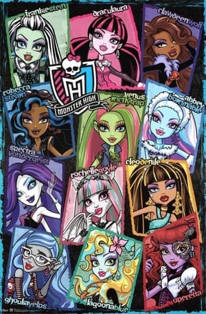 Monster High 1. évad (2010-05-05) poszter