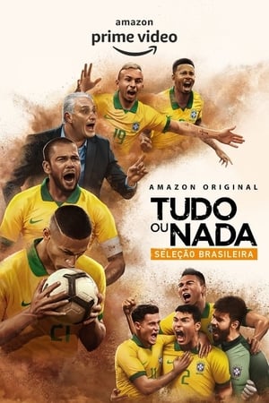 Tudo ou nada: Seleçao Brasileira poszter