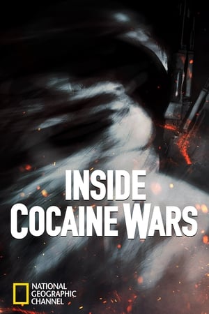 Inside Cocaine Wars 1. évad (2012-10-01) poszter