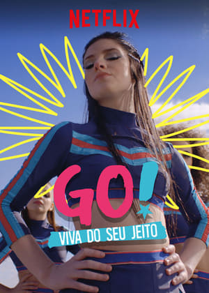 GO! Vive a tu Manera 1. évad (2019-02-22) poszter