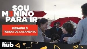 Sou Menino Para Ir 3. évad Ep.5 5. epizód