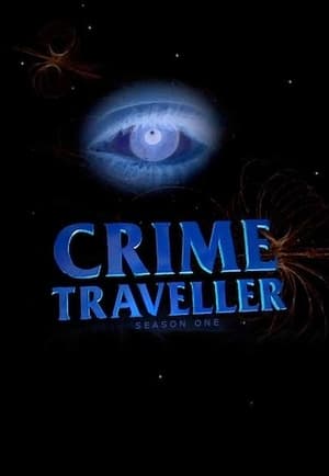 Crime Traveller 1. évad (1997-03-01) poszter