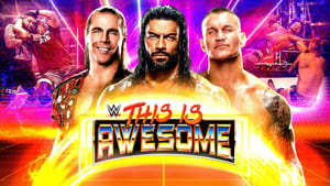 WWE This Is Awesome 1. évad Ep.4 4. epizód