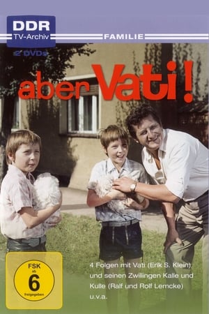 Aber Vati! 1. évad (1974-01-01) poszter