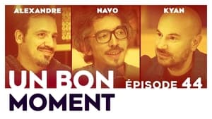 Un bon moment 1. évad Ep.44 44. epizód