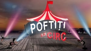 Poftiti La Circ kép