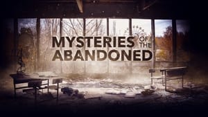 Mysteries of the Abandoned kép