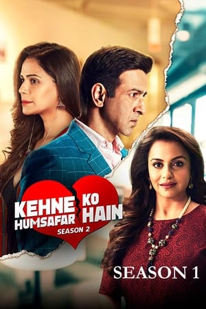 Kehne Ko Humsafar Hain 2. évad (2019-02-14) poszter