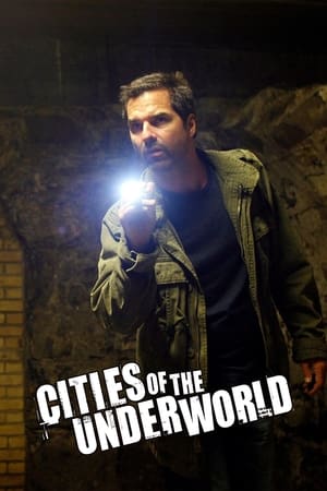 Cities of the Underworld 1. évad (2007-03-02) poszter