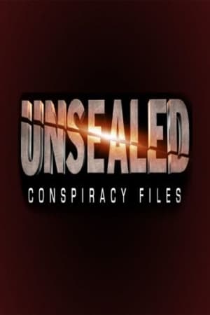 Unsealed: Conspiracy Files 1. évad (2012-09-24) poszter