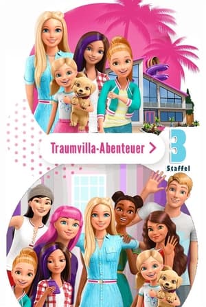 Barbie: Dreamhouse Adventures 3. évad (2019-02-14) poszter