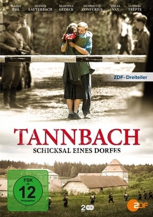 Tannbach – Schicksal eines Dorfes 1. évad (2015-01-04) poszter