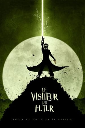 Le Visiteur du Futur poszter