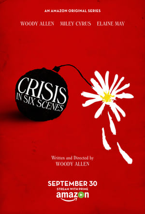 Crisis in Six Scenes poszter