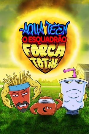 Aqua Teen Hunger Force poszter