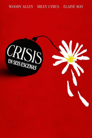 Crisis in Six Scenes poszter