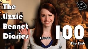 The Lizzie Bennet Diaries 1. évad Ep.100 100. epizód