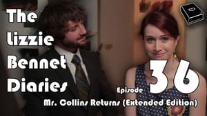 The Lizzie Bennet Diaries 1. évad Ep.36 36. epizód