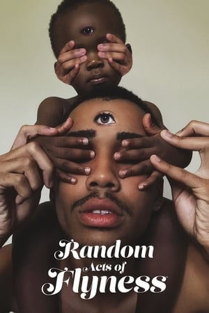 Random Acts of Flyness 1. évad (2018-08-04) poszter