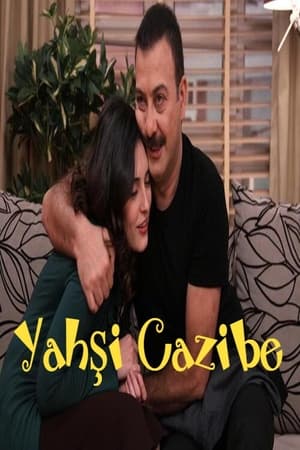 Yahşi Cazibe poszter