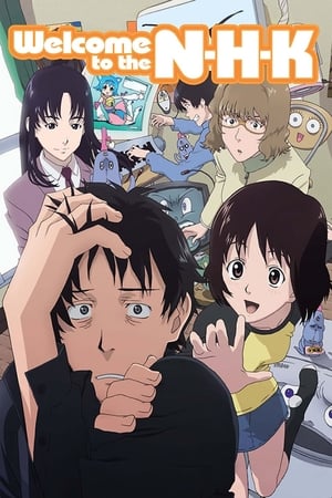 NHKにようこそ! 1. évad (2006-07-09) poszter