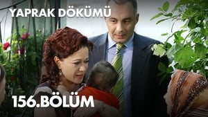 Yaprak Dökümü 4. évad Ep.156 156. epizód