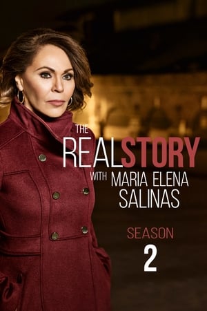 The Real Story with Maria Elena Salinas 2. évad (2018-06-04) poszter