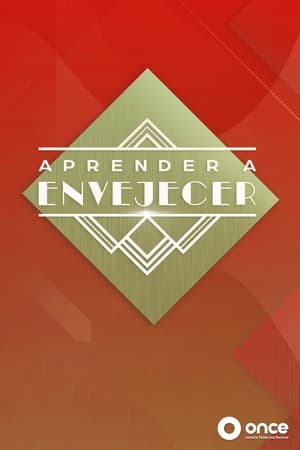 Aprender a envejecer 7. évad (2021-04-01) poszter