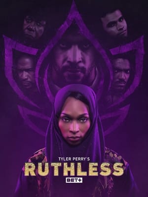 Tyler Perry's Ruthless 3. évad (2022-03-10) poszter