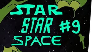 StarStarSpace 1. évad Ep.9 9. epizód