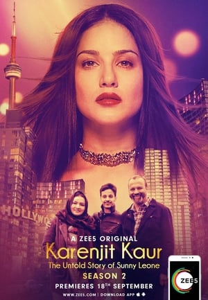 Karenjit Kaur: The Untold Story of Sunny Leone 2. évad (2018-09-18) poszter