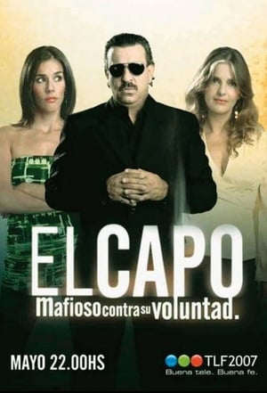 El Capo 1. évad (2007-05-14) poszter