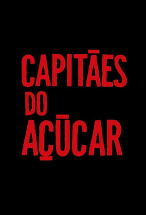 Capitães do Açúcar poszter