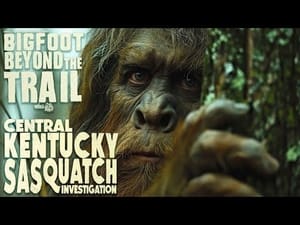 Bigfoot Beyond the Trail 1. évad Ep.37 37. epizód