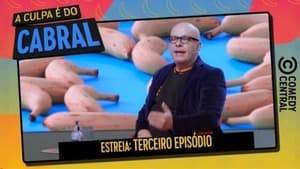 A Culpa é do Cabral 10. évad Ep.3 3. epizód