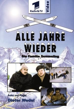 Alle Jahre wieder – Die Familie Semmeling 1. évad (1976-02-22) poszter