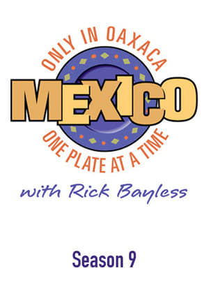 Mexico: One Plate at a Time 9. évad (2013-05-04) poszter