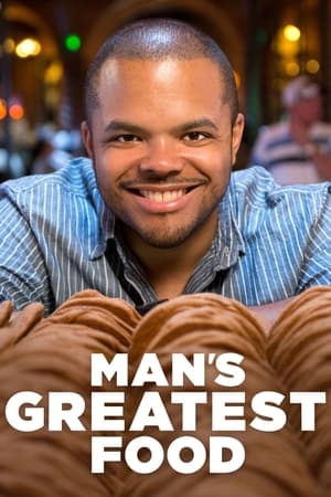 Man's Greatest Food