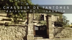 Chasseur de Fantômes 1. évad Ep.3 3. epizód