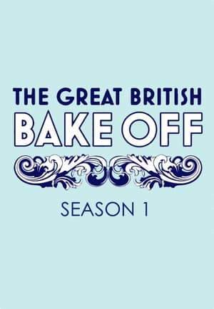 The Great British Bake Off 1. évad (2010-08-17) poszter