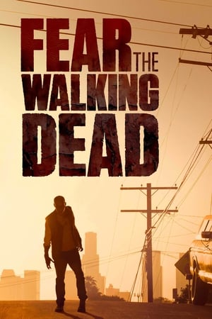 Fear the Walking Dead poszter