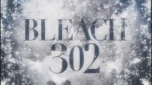 Bleach 1. évad Ep.302 302. epizód