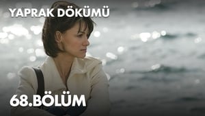 Yaprak Dökümü 2. évad Ep.68 68. epizód