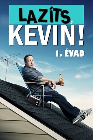 Lazíts, Kevin! 1. évad (2016-09-19) poszter