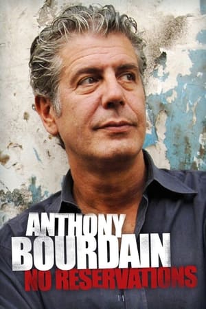 Anthony Bourdain: No Reservations poszter