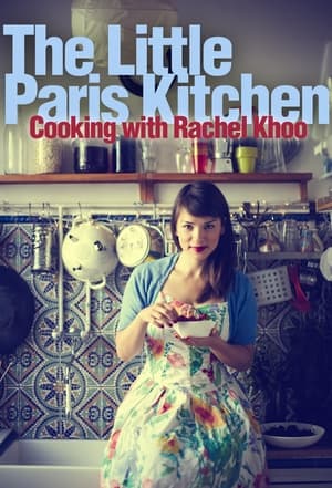 The Little Paris Kitchen: Cooking with Rachel Khoo poszter