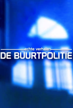 Echte Verhalen: De Buurtpolitie poszter