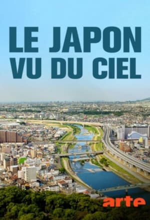 Le Japon vu du ciel poszter