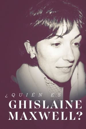 Who is Ghislaine Maxwell? poszter